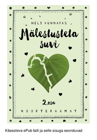 Mälestusteta suvi. 2. osa 