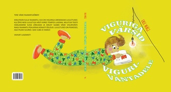 Viguriga värsid viguriväntadele 