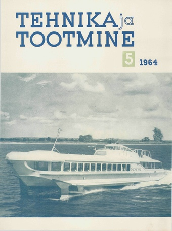 Tehnika ja Tootmine ; 5 1964-05