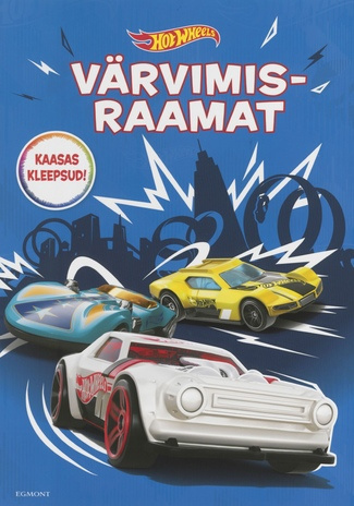 Hot Wheels : värvimisraamat : kaasas kleepsud 