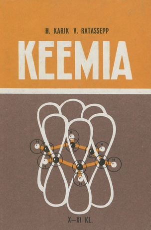 Keemia X-XI klassile : orgaaniline keemia 