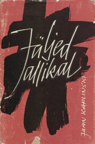 Jäljed allikal : [luuletused] (Noored autorid ; 1964)