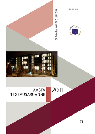 Tegevusaruanne (Euroopa Kontrollikoda) ; 2011