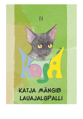 Katja. Osa 3, Katja mängib lauajalgpalli