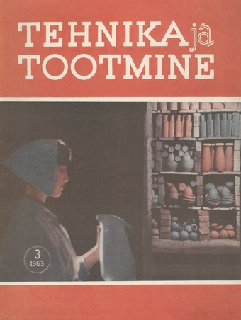 Tehnika ja Tootmine ; 3 1963-03