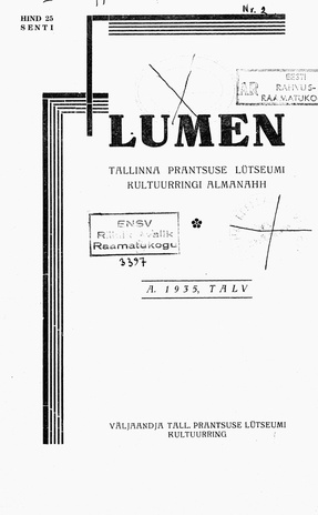 Lumen : Tallinna Prantsuse Lütseumi kultuurringi ajakiri ; talv 1935