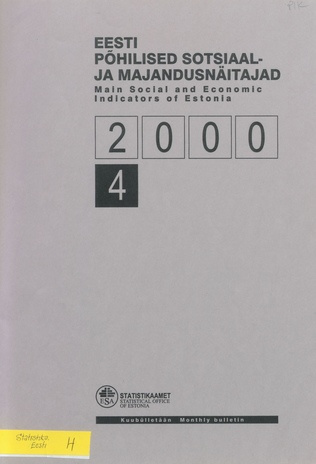 Eesti põhilised sotsiaal- ja majandusnäitajad = Main social and economic indicators of Estonia ; 4 2000-05