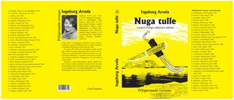 Nuga tulle : romaan 