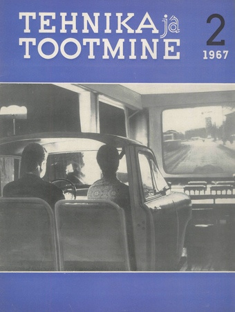 Tehnika ja Tootmine ; 2 1967-02