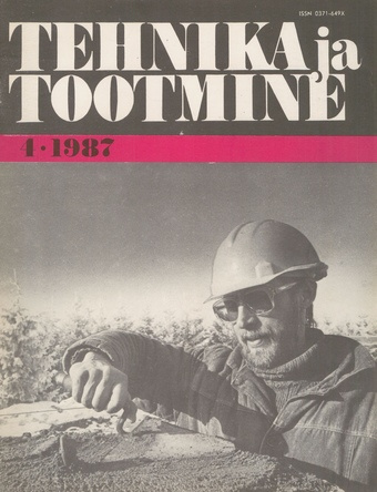 Tehnika ja Tootmine ; 4 1987-04