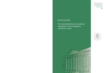 The relationship between residential segregation, school segregation and family context 