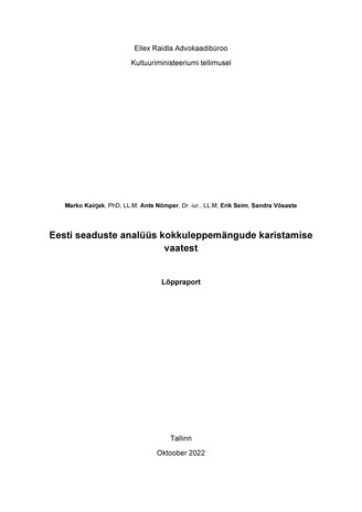 Eesti seaduste analüüs kokkuleppemängude karistamise vaatest : lõppraport 