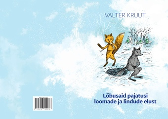 Lõbusaid pajatusi loomade ja lindude elust 