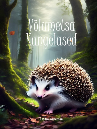 Võlumetsa kangelased 