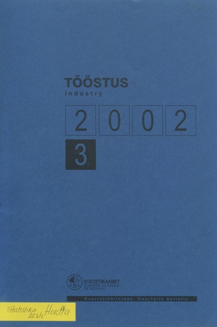 Tööstus : kvartalibülletään  = Industry kvartalibülletään ; 3 2002-12