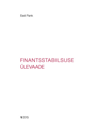 Finantsstabiilsuse ülevaade ; 1/2015