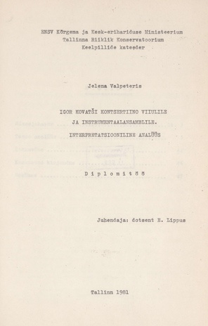 Igor Kovatši kontsertiino viiulile ja instrumentaalansamblile : interpretatsiooniline analüüs : diplomitöö