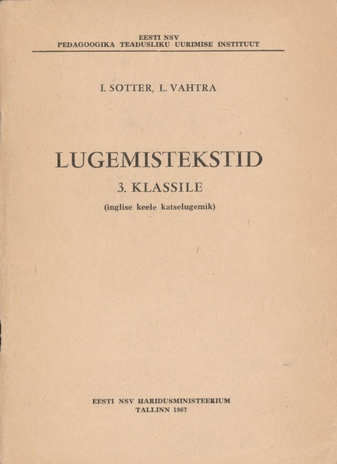 Lugemistekstid 3. klassile : (inglise keele katselugemik)