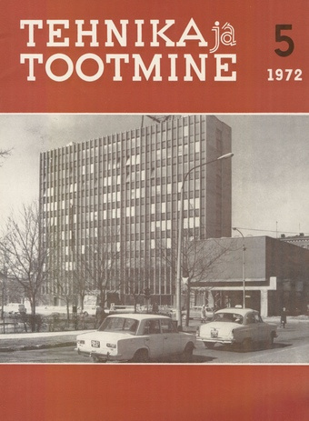 Tehnika ja Tootmine ; 5 1972-05