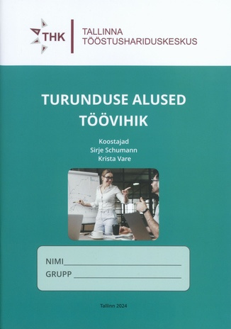 Turunduse alused : töövihik 