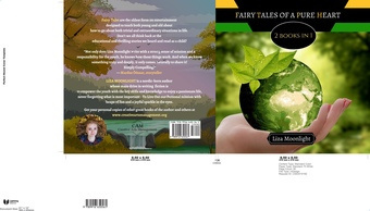 Fairy tales of a pure heart : 2 books in 1 