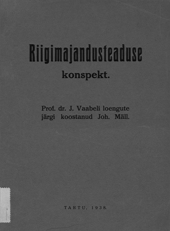 Riigimajandusteaduse konspekt 