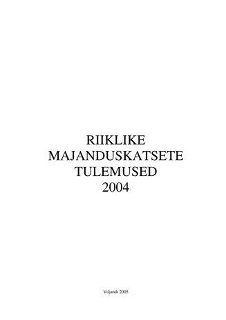 Riiklike majanduskatsete tulemused