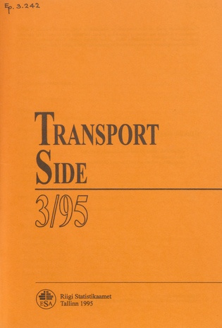 Transport. Side : kvartalibülletään = Transport. Communications : quarterly bulletin ; 3 1995-12