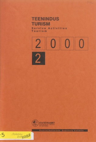 Teenindus. Turism : kvartalibülletään = Service activities. Tourism : quarterly bulletin ; 2 2000-09