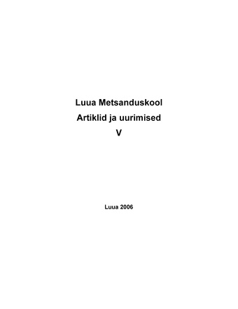 Luua Metsanduskool. Artiklid ja uurimused ; 2006