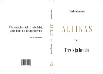 Allikas. Vol. 1, Tervis ja heaolu 