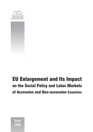 EU enlargement and its impact on the social policy and labor markets of accession and non-accession countries