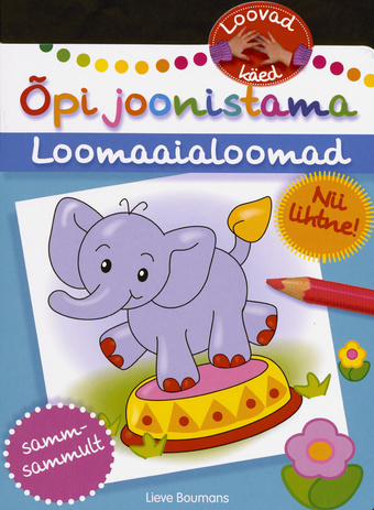 Õpi joonistama. Loomaaialoomad 