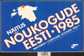 Näitus Nõukogude Eesti 1985 