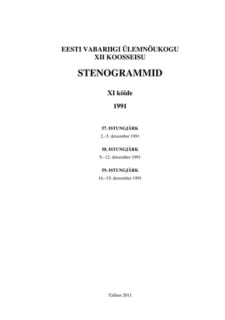 Eesti Vabariigi Ülemnõukogu XII koosseisu stenogrammid ; 11. kd. (Eesti NSV Ülemnõukogu stenogrammid. 12. koosseis)
