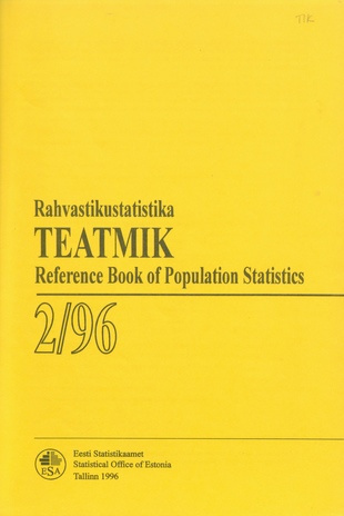 Rahvastikustatistika teatmik = Reference book of population statistics ; 2 1996-09
