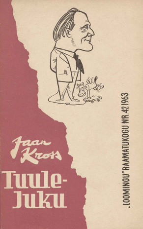 Tuule-Juku : üle 16. a. vanustele keelatud : [poeem] (Loomingu raamatukogu ; 1963, 42)