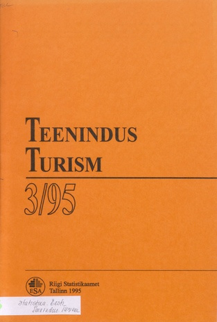 Teenindus. Turism : kvartalibülletään = Service activities. Tourism : quarterly bulletin ; 3 1995-12