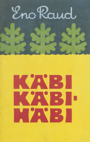 Käbi käbihäbi : [luuletused] 