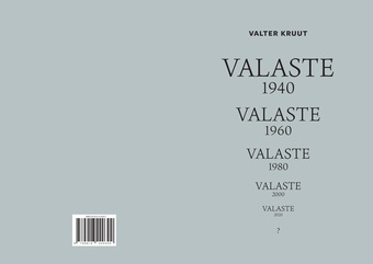 Valaste 1940 Valaste 1960 Valaste 1980 Valaste 2000 Valaste 2020 ? 