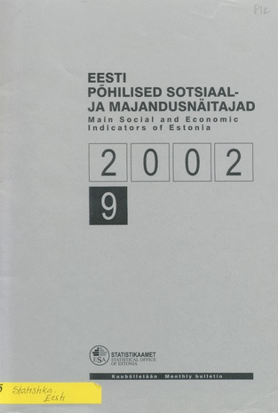 Eesti põhilised sotsiaal- ja majandusnäitajad = Main social and economic indicators of Estonia ; 9 2002-10