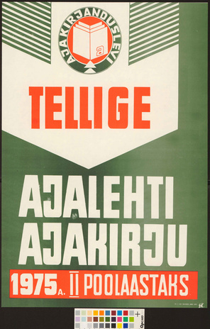 Tellige ajalehti ajakirju 1975 a. II poolaastaks