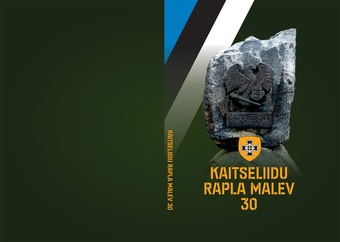 Kaitseliidu Rapla malev 30 