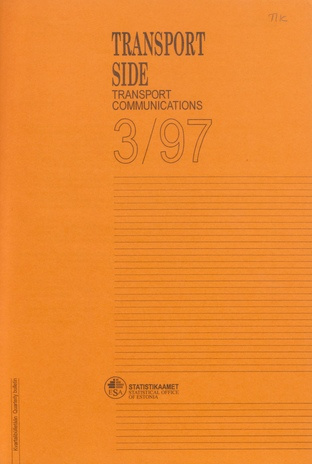Transport. Side : kvartalibülletään = Transport. Communications : quarterly bulletin ; 3 1997-12