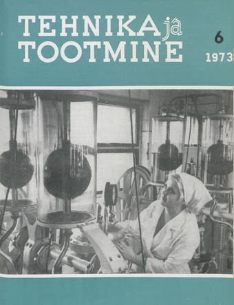 Tehnika ja Tootmine ; 6 1973-06