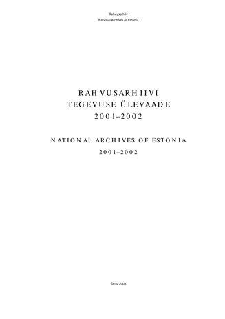 Rahvusarhiivi tegevuse ülevaade ; 2001-2002