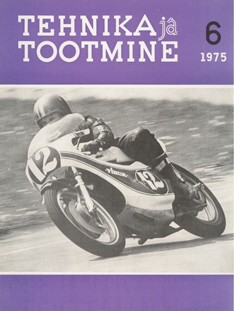 Tehnika ja Tootmine ; 6 1975-06