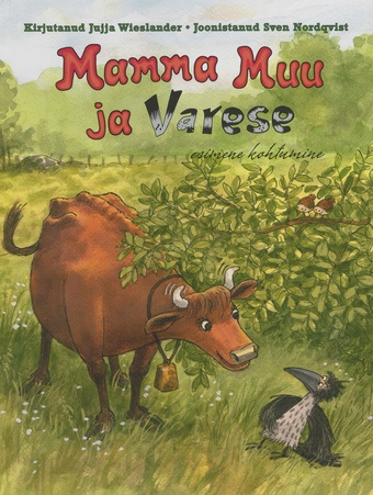 Mamma Muu ja Varese esimene kohtumine 