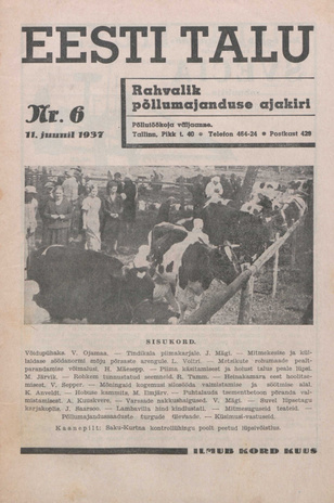 Eesti Talu : rahvalik põllumajanduse ajakiri ; 6 1937-06-11