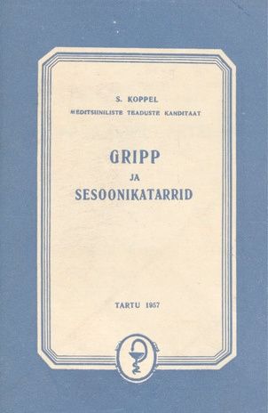 Gripp ja sesoonikatarrid